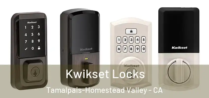  Kwikset Locks Tamalpais-Homestead Valley - CA