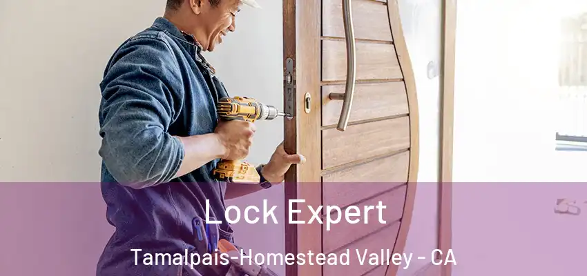  Lock Expert Tamalpais-Homestead Valley - CA