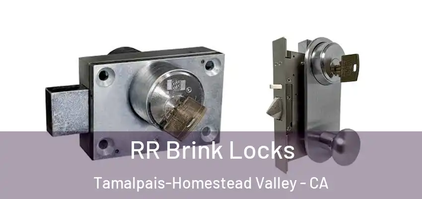  RR Brink Locks Tamalpais-Homestead Valley - CA